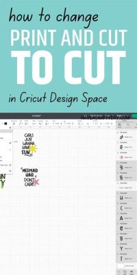 How to Turn Off Print and Focus on Cut with Cricut: A Detailed Guide